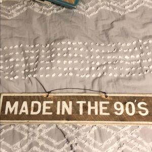 Made in the 90’s brandy Melville sign